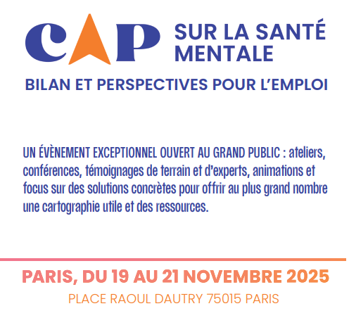 CAP sur la santé mentale, bilan et perspectives pour l'emploi 3